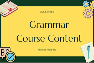 prepare an elearning grammar course content for all levels