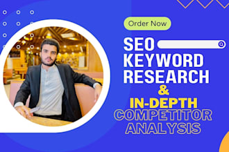 do advance SEO keyword research and competitor analysis