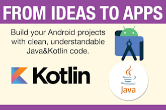 develop your android apps with java and kotlin