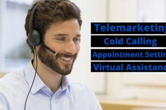 do telemarketing, cold calling and appointment setting