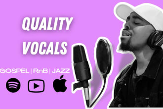 be your male lead singer for your gospel, rnb, and jazz song