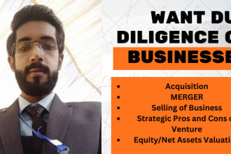 do due diligence to assess value for selling merger and acquisition of business