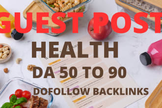 publish health guest posts on my fitness and care blogs