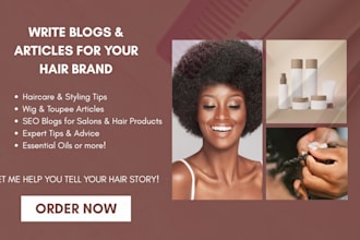 write blogs and articles about any hair related topic