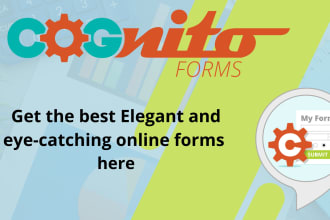 create user friendly and spectacular cognito forms