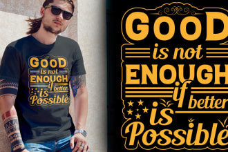 make custom typography t shirt and trendy t shirt design