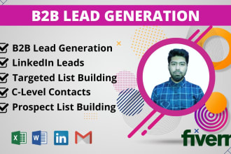 do b2b lead generation, linkedin leads, and prospect list building