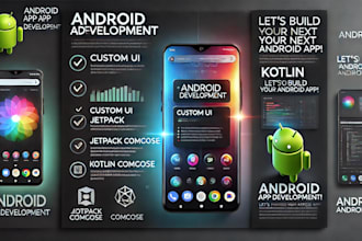 be your android app developer with java and kotlin