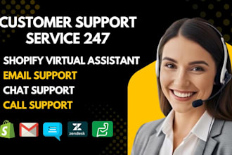 be your shopify VA for email and call support