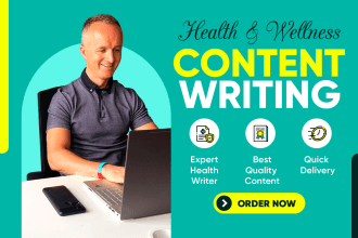 be your expert health and wellness content writer