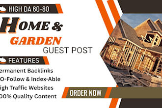 publish high da guest post on home, home decor and gardening blogs
