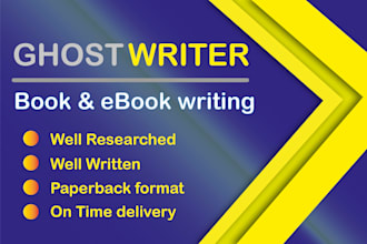 ghost write 30,000 words ebook as a ghostwriter, and ghost ebook writer