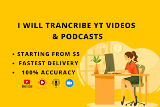 transcribe youtube videos and podcasts
