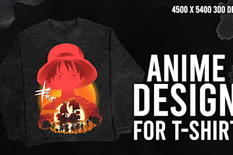 create an anime t shirt design for you