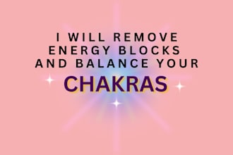 remove energy blocks and balance your chakras