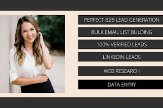 do best b2b lead generation and targeted email list building and linkedin leads