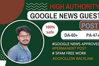 do google news guest post on my da 57 website with dofollow backlink