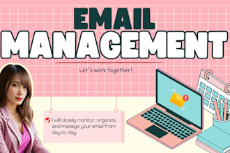 monitor, organize, and manage your email from day to day