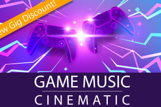 compose amazing video game music for you