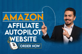 build amazon affiliate autopilot website for affiliate marketing