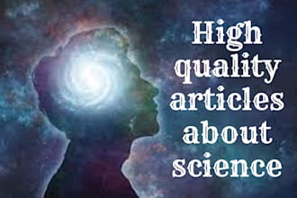write high quality articles about science