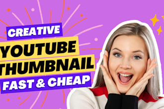 create quick cheap creative attractive youtube thumbnails