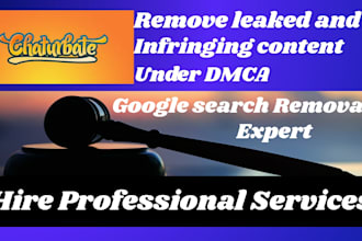 remove leaked content of chaturbate models under dmca