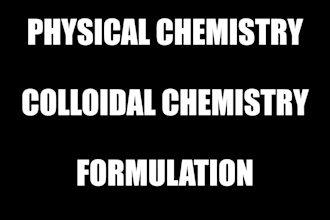 assist you at physical and colloidal chemistry