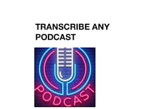 transcribe french, english, spanish podcast audio or video