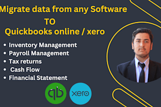 migrate data from any software to  quickbooks online and xero