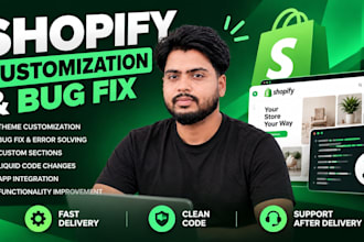 do any shopify customization and shopify bug fix