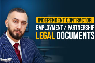 draft an independent contractor, employment, partnership agreement