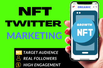 do nft twitter marketing and promotion for super fast organic growth