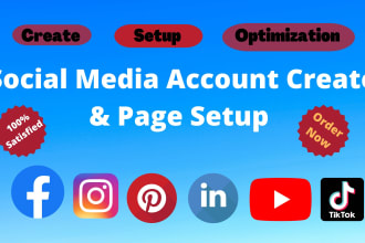 do the social media account creation and business page setup