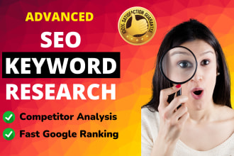do advanced SEO keywords research, niche research and competitor analysis