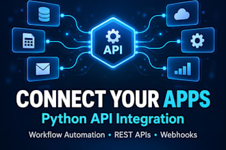 connect apis and automate your workflow with python