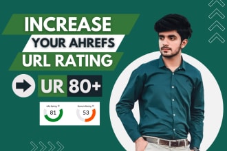 increase url rating ahrefs ur to 80 plus