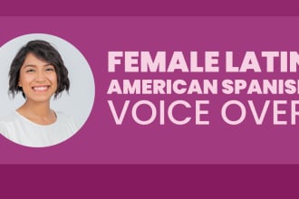 record your female latin american spanish voice over