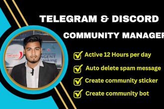 be your telegram moderator or telegram community manager