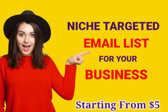 provide niche targeted email list for your business
