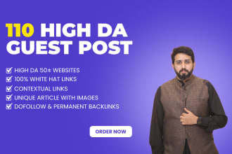 write and publish 7 guest posts on da 73 and more websites