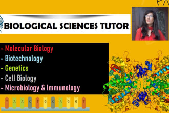 tutor in molecular biology, biochemistry, cell biology, and biotechnology