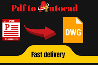 convert pdf, sketch, jpg into autocad, cad, dwg or revit