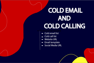 create cold email  and cold calling list that drive sales