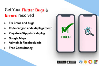 fix bugs and issues in your flutter app and flutter web