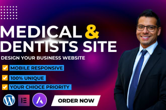 help you to design a dental healthcare or medical website by wordpress