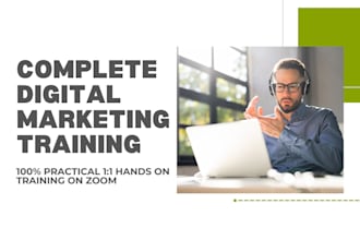 teach you complete digital marketing