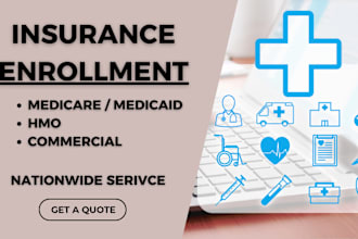handle insurance enrollment for healthcare providers and facilities