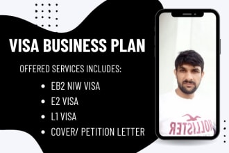 write business plans, petition letter for eb2 niw e2 and l1 visa