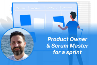 be your product owner and scrum master for a sprint